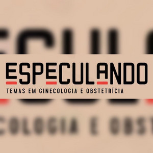 Cover: Especulando: Ginecologia e Obstetrícia