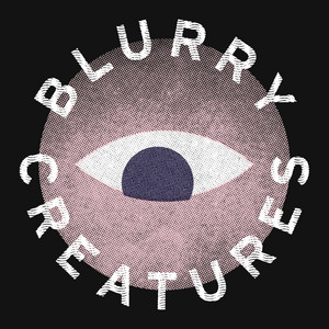 Cover: Blurry Creatures