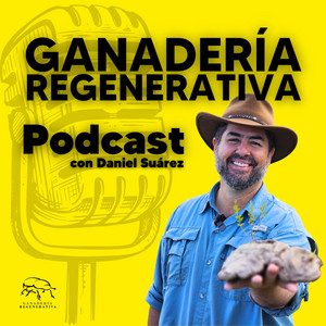 Cover: Podcast de Ganadería Regenerativa