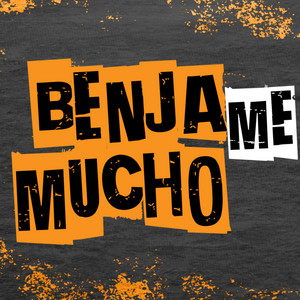 Cover: Benja Me Mucho