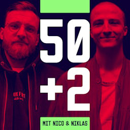Cover: 50+2 - Der Fussballpodcast mit Nico & Niklas