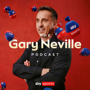 Cover: The Gary Neville Podcast
