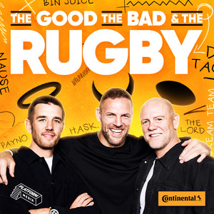 Cover: The Good, The Bad & The Rugby
