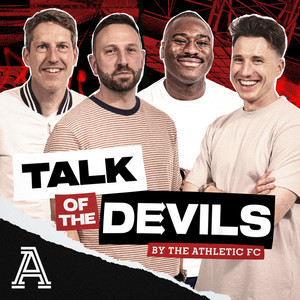 Cover: Talk of the Devils: The Athletic FC's Manchester United show