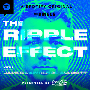 Cover: The Ripple Effect with James Lawrence Allcott