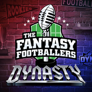 Cover: Fantasy Footballers Dynasty - Fantasy Football Podcast