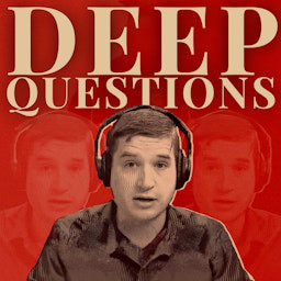 Cover: Deep Questions with Cal Newport