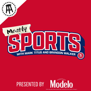 Cover: Mostly Sports With Mark Titus and Brandon Walker
