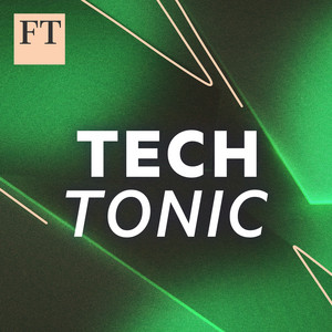 Cover: FT Tech Tonic