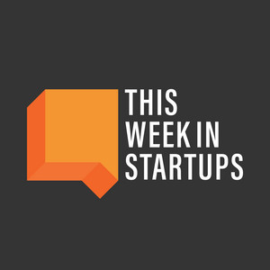 Cover: This Week in Startups