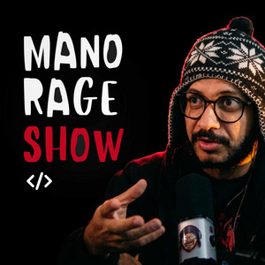 Cover: MANO RAGE SHOW