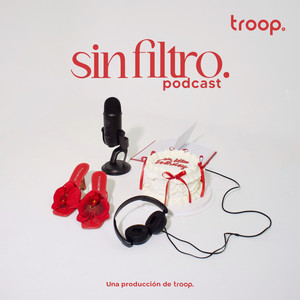 Cover: SIN FILTRO PODCAST
