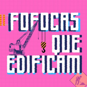 Cover: FOFOCAS QUE EDIFICAM