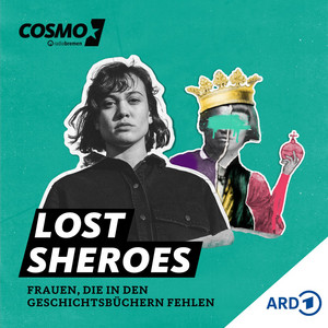 Cover: Lost Sheroes – Frauen, die in den Geschichtsbüchern fehlen