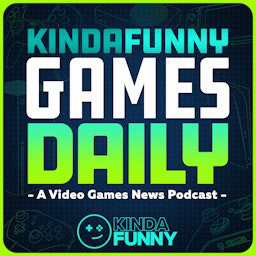 Cover: Kinda Funny Games Daily: Video Games News Podcast