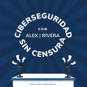 Cover: Ciberseguridad Sin Censura