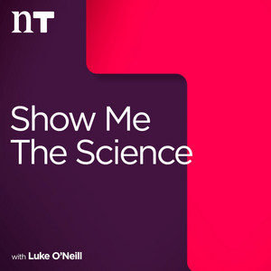 Cover: Show Me the Science with Luke O'Neill