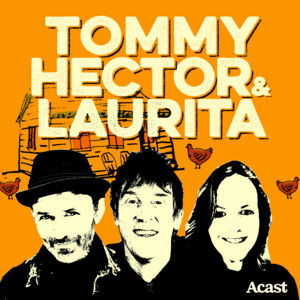 Cover: The Tommy, Hector & Laurita Podcast