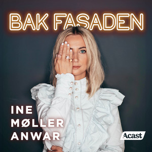Cover: Bak Fasaden - En reise i livet med sykepleier Ine