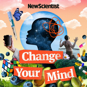 Cover: Change Your Mind with New Scientist