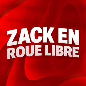 Cover: Zack en Roue Libre by Zack Nani