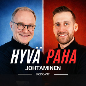 Cover: Hyvä paha johtaminen