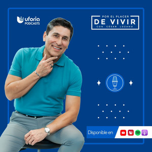 Cover: Por el Placer de Vivir con el Dr. Cesar Lozano