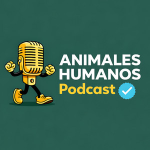 Cover: Animales Humanos Podcast