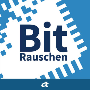 Cover: Bit-Rauschen: Der Prozessor-Podcast von c’t