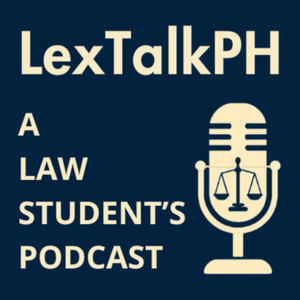 Cover: LexTalkPH: A Law Student’s Podcast