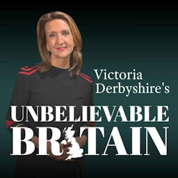 Cover: Victoria Derbyshire's Unbelievable Britain 