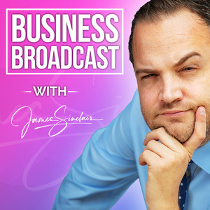 Cover: James Sinclair's Business Broadcast