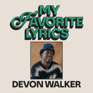 Cover: My Favorite Lyrics with Devon Walker