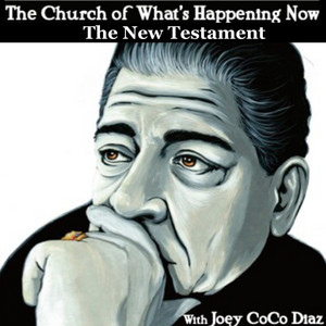 Cover: The Church of What's Happening Now: The New Testament