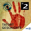 Cover: Tatort Geschichte - True Crime meets History
