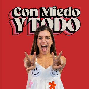 Cover: Con miedo y todo