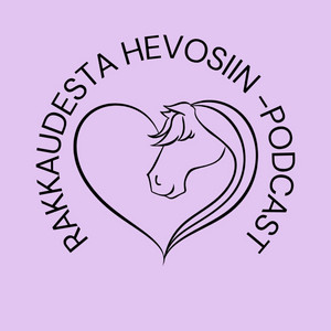 Cover: Rakkaudesta hevosiin -podcast