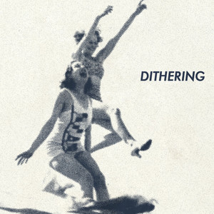 Cover: Dithering