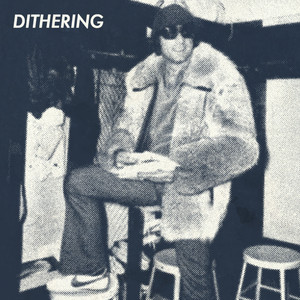 Cover: Dithering