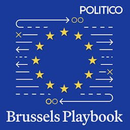 Cover: Brussels Playbook Podcast