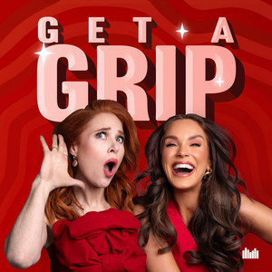 Cover: Get A Grip with Angela Scanlon and Vicky Pattison