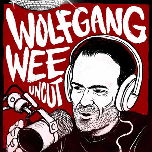 Cover: Wolfgang Wee Uncut (Abonnement)