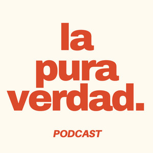 Cover: la pura verdad podcast