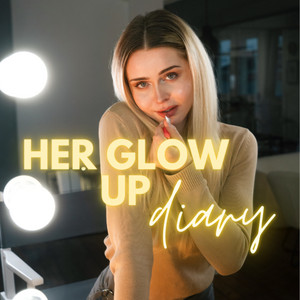 Cover: Her Glow up Diary