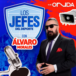Cover: Los Jefes del Deporte con Álvaro Morales