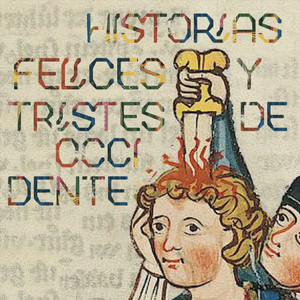Cover: Historias felices y tristes de Occidente