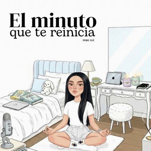 Cover: El minuto que te reinicia 