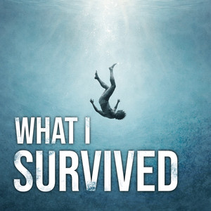 Cover: What I survived