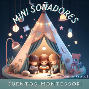 Cover: Mini Soñadores: Cuentos Montessori