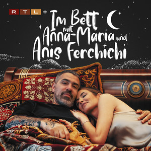 Cover: Im Bett mit Anna-Maria und Anis Ferchichi - Der Bushido Podcast